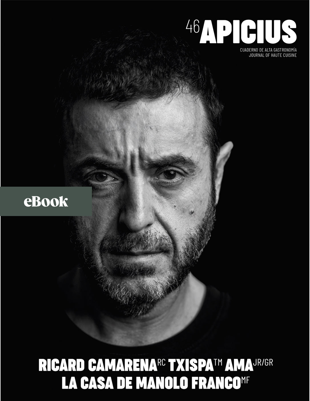 APICIUS 46. Camarena, Txispa, Ama, Manu Franco (eBook)