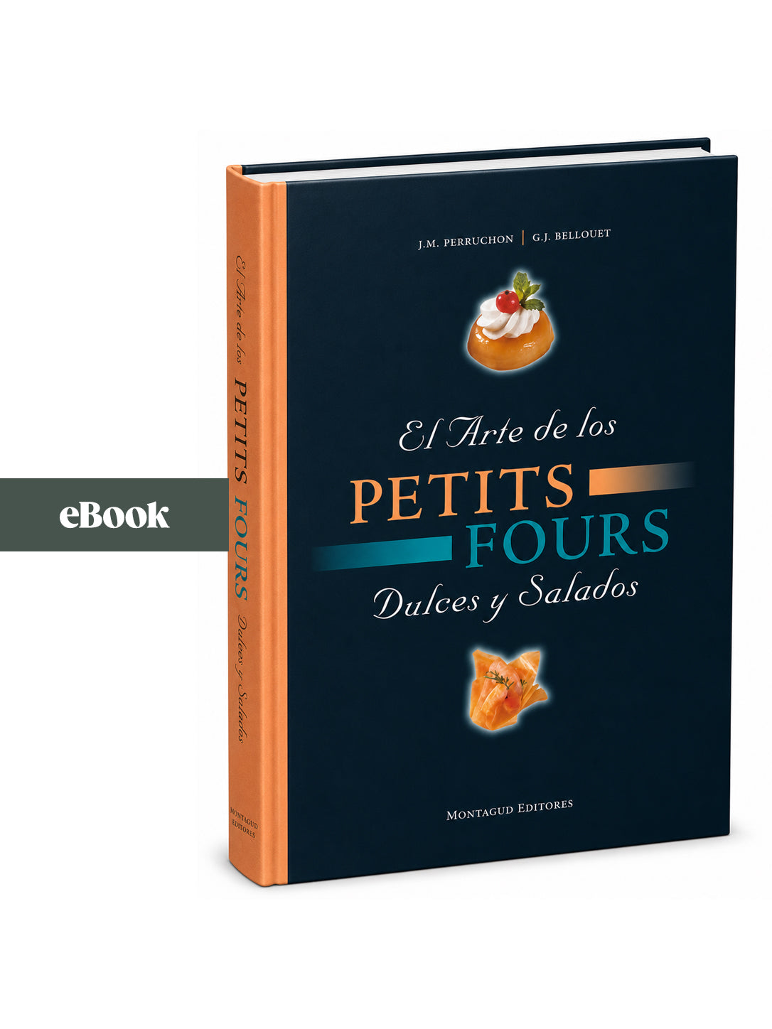 El arte de los Petits Fours (eBook)