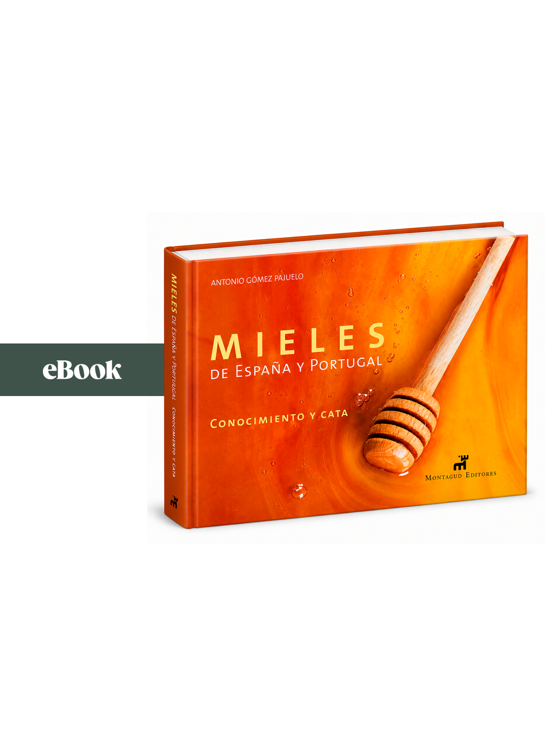 Mieles de España y Portugal (eBook)