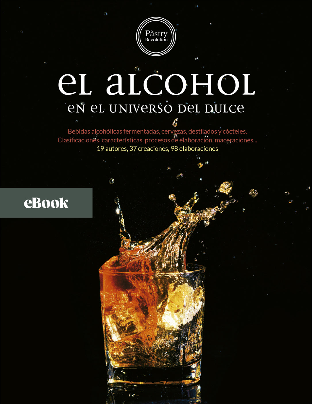 PastryRevolution 46 #Alcohol (eBook)