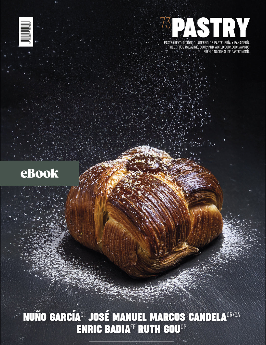PASTRY 73. Nuño García, Ruth Gou, Enric Badia, José Manuel Marcos Candela (ebook)